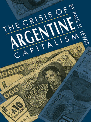 cover image of The Crisis of Argentine Capitalism